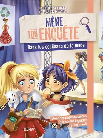 Couverture du livre « Mène ton enquête : dans les coulisses de la mode » de Catherine Kalengula et Doriane Soukiassian aux éditions Fleurus