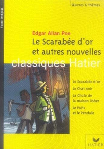 Couverture du livre « Le scarabée d'or et autres nouvelles » de Edgar Allan Poe et Marigold Bobbio et Georges Decote et Helene Potelet aux éditions Hatier