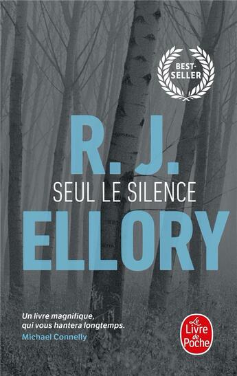 Couverture du livre « Seul le silence » de Roger Jon Ellory aux éditions Le Livre De Poche