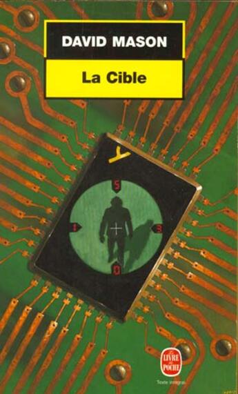 Couverture du livre « La cible » de Mason-D aux éditions Le Livre De Poche