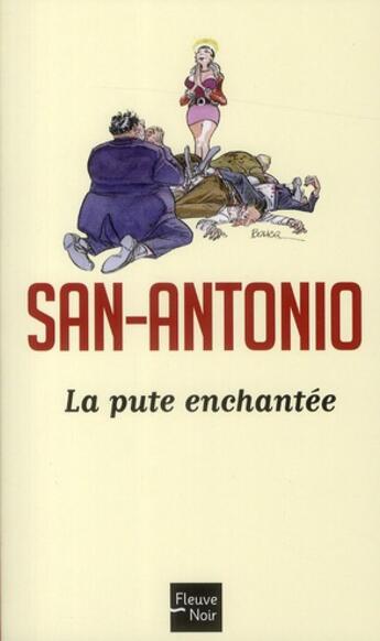 Couverture du livre « San-Antonio t.108 ; la pute enchantée » de San-Antonio aux éditions Fleuve Editions