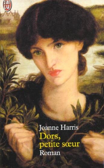 Couverture du livre « Dors, petite soeur » de Joanne Harris aux éditions J'ai Lu