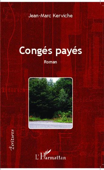 Couverture du livre « Congés payés » de Jean-Marc Kerviche aux éditions L'harmattan