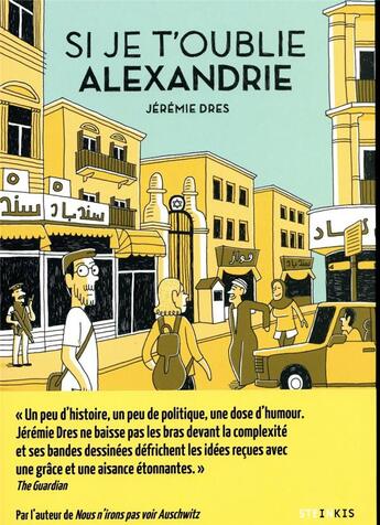 Couverture du livre « Si je t'oublie, Alexandrie » de Jeremie Dres aux éditions Steinkis