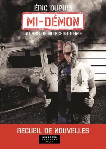 Couverture du livre « Mi demon : recueil de nouvelles policières » de Dupuis Eric aux éditions Decoster Editions