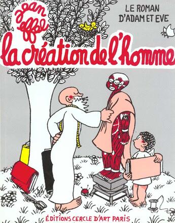 Couverture du livre « La creation de l'homme » de Jean Effel aux éditions Cercle D'art