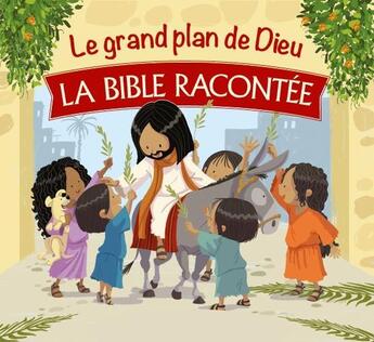 Couverture du livre « Le grand plan de Dieu ; la Bible racontée » de Mazali Gustavo aux éditions Clc Editions