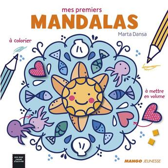 Couverture du livre « Mes premiers mandalas » de Marta Dansa aux éditions Mango