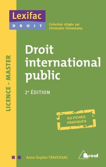 Couverture du livre « Droit international public (2e édition) » de Anne Sophie Traversac aux éditions Breal