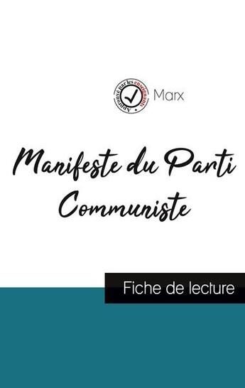 Couverture du livre « Manifeste du parti communiste de Karl Marx (fiche de lecture et analyse complète de l'oeuvre) » de Karl Marx aux éditions Comprendre La Litterature