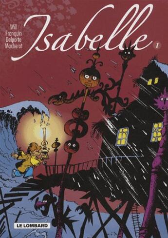 Couverture du livre « Integrale isabelle t1 » de Will/Macherot aux éditions Lombard