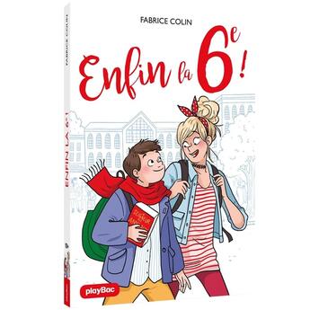 Couverture du livre « Enfin la 6e ! » de Fabrice Colin aux éditions Play Bac