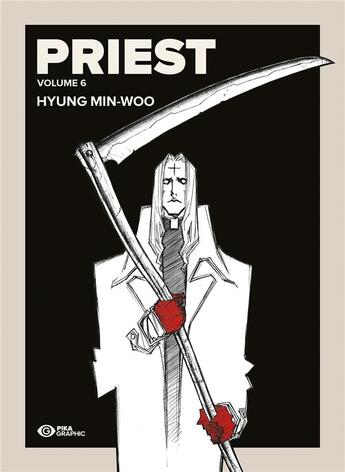 Couverture du livre « Priest - édition double Tome 6 » de Min-Woo Hyung aux éditions Pika