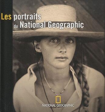 Couverture du livre « Les portraits du National Geographic » de  aux éditions National Geographic