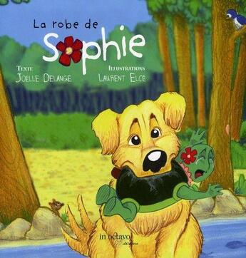 Couverture du livre « La robe de sophie » de Joelle Delange aux éditions In Octavo