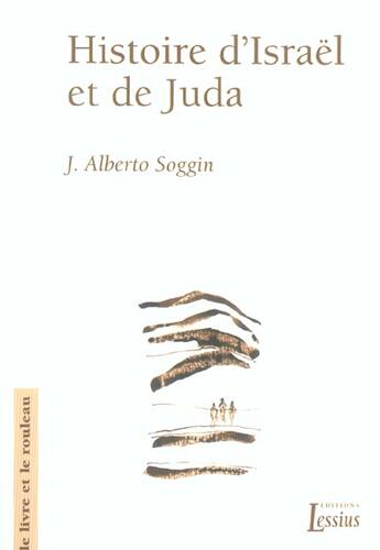 Couverture du livre « Histoire d'Israël et de Juda » de J. Alberto Soggin aux éditions Lessius