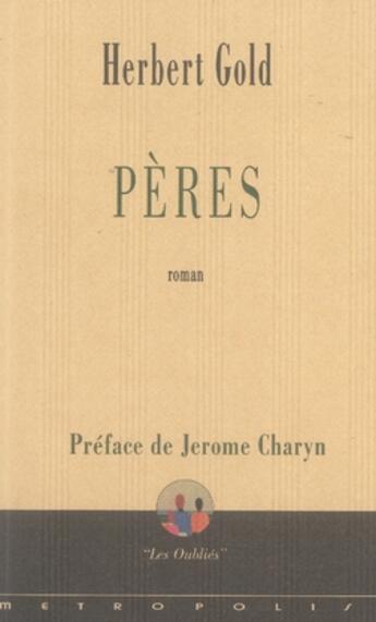 Couverture du livre « Pères » de Gold/Herbert aux éditions Metropolis