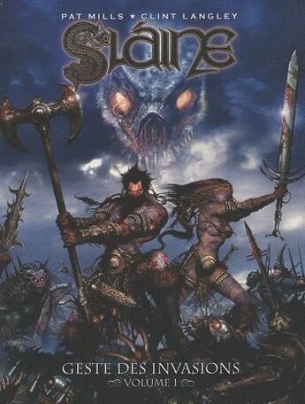 Couverture du livre « Slaine, geste des invasions t.1 » de Clint Langley et Pat Mills aux éditions Nickel