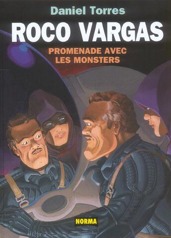 Couverture du livre « Roco vargas ; promenade avec les monstres » de Daniel Torres aux éditions Norma Editorial