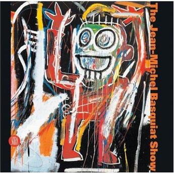 Couverture du livre « The jean-michel basquiat show » de Gianni Mercurio aux éditions Skira