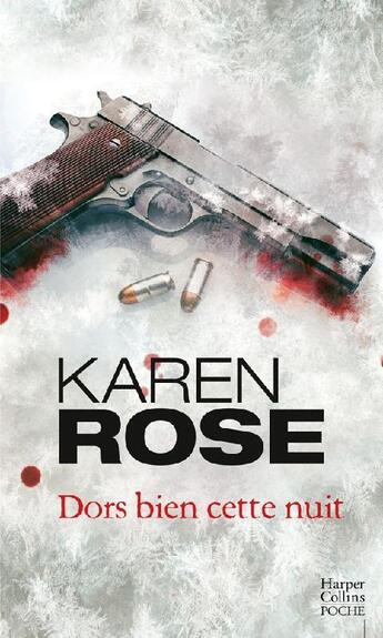 Couverture du livre « Dors bien cette nuit » de Karen Rose aux éditions Harpercollins
