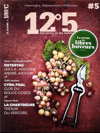 Couverture du livre « 12°5 des raisins et des hommes n.5 » de 12°5 Des Raisins Et Des Hommes aux éditions Thermostat 6