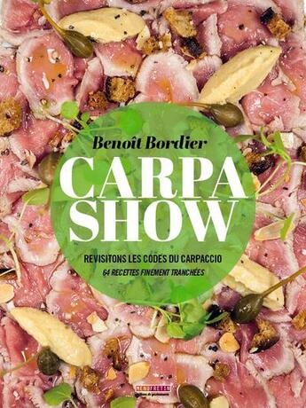 Couverture du livre « Carpa show » de Benoit Bordier aux éditions Menu Fretin