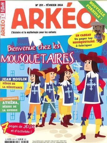 Couverture du livre « Arkeo junior n 259 bienvenue chez les mousquetaires fevrier 2018 » de  aux éditions Arkeo Junior