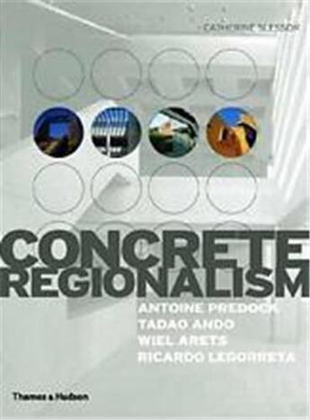 Couverture du livre « Concrete regionalism » de  aux éditions Thames & Hudson