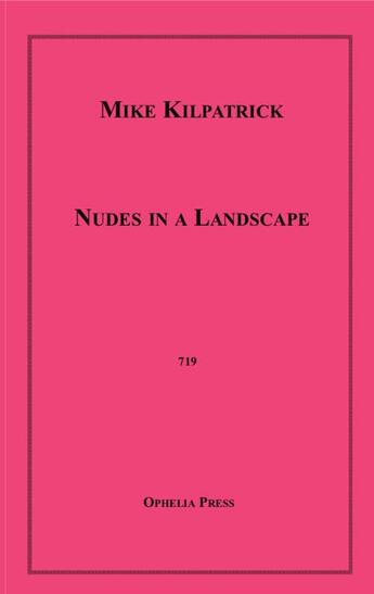 Couverture du livre « Nudes in a Landscape » de Mike Kilpatrick aux éditions Disruptive Publishing