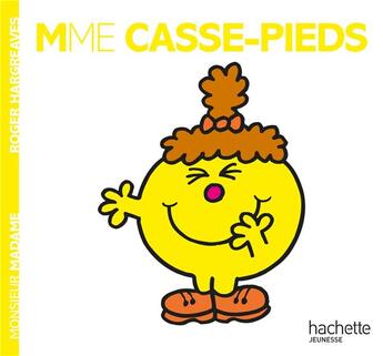 Couverture du livre « Madame Casse-Pieds » de Roger Hargreaves aux éditions Hachette Jeunesse