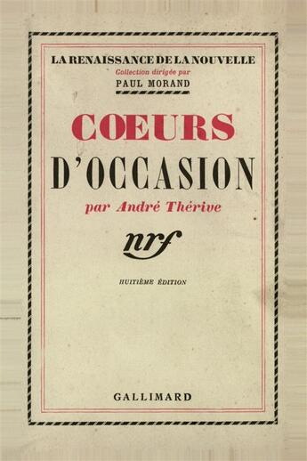 Couverture du livre « Coeurs d'occasion » de Therive Andre aux éditions Gallimard