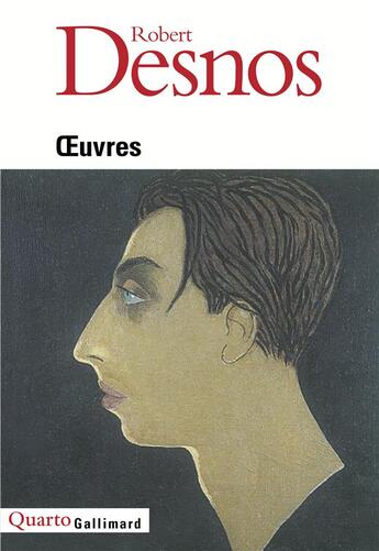 Couverture du livre « Oeuvres » de Robert Desnos aux éditions Gallimard