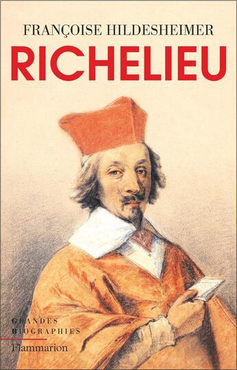 Couverture du livre « Richelieu » de Françoise Hildesheimer aux éditions Flammarion