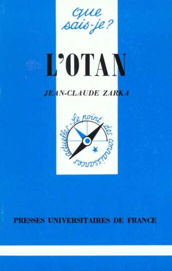 Couverture du livre « L'OTAN » de Jean-Claude Zarka aux éditions Que Sais-je ?