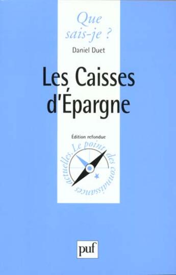 Couverture du livre « Les caisses d'epargne » de Daniel Duet aux éditions Que Sais-je ?