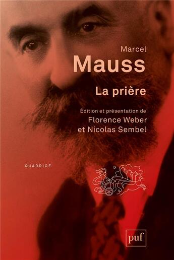 Couverture du livre « La prière » de Marcel Mauss aux éditions Puf