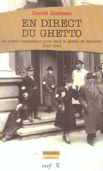 Couverture du livre « En direct du ghetto » de Daniel Blatman aux éditions Cerf