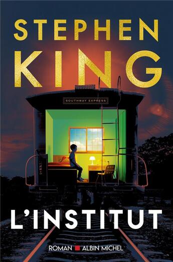 Couverture du livre « L'institut » de Stephen King aux éditions Albin Michel