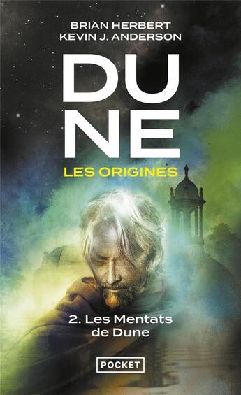 Couverture du livre « Dune - les origines Tome 2 : les Mentats de Dune » de Brian Herbert et Kevin J. Anderson aux éditions Pocket