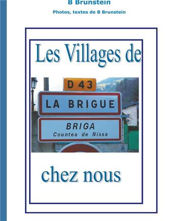 Couverture du livre « Les villages de chez nous ; La Brigue » de Bernard Brunstein aux éditions Books On Demand