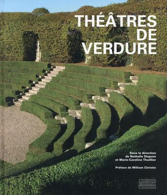 Couverture du livre « Théâtres de verdure » de Nathalie Deguen et Marie-Caroline Thuillier aux éditions Gourcuff Gradenigo