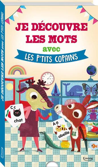 Couverture du livre « Je découvre les mots avec les p'tits copains » de Oakley Graham/Olive aux éditions Kimane