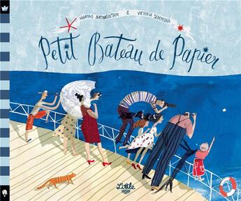 Couverture du livre « Petit bateau de papier » de Victoria Semykina et Marina Aromshtam aux éditions Little Urban