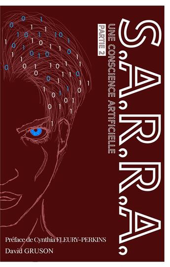 Couverture du livre « S.A.R.R.A. ; une conscience artificielle » de David Gruson aux éditions Beta Publisher