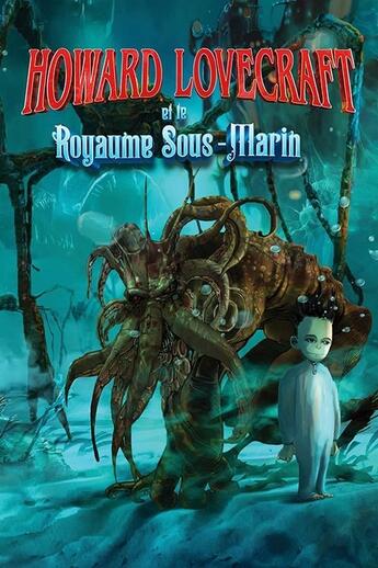 Couverture du livre « Howard Lovecraft et le royaume sous-marin » de Bruce Brown et Thomas Boatwright aux éditions Reflexions