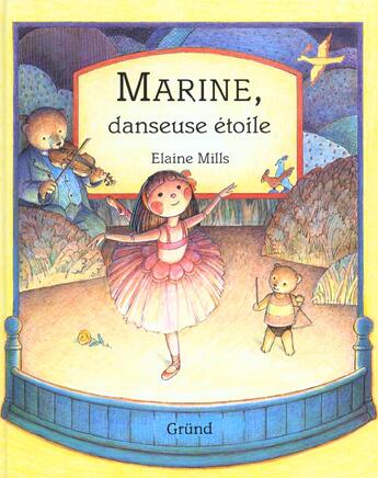 Couverture du livre « Marine Danseuse Etoile » de  aux éditions Grund