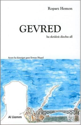 Couverture du livre « Gevred ; ha skridou diechu all » de Roparz Hemon aux éditions Al Liamm