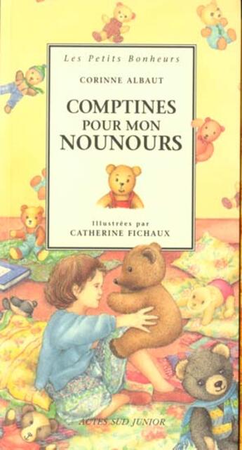 Couverture du livre « Comptines pour mon nounours » de Albaut/Fichaux aux éditions Actes Sud