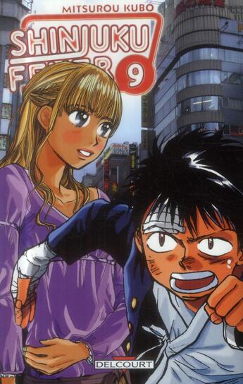 Couverture du livre « Shinjuku fever t.9 » de Mitsurou Kubo aux éditions Delcourt